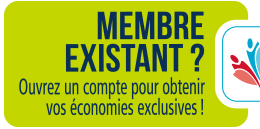 Bouton:  Membre existant ?  Ouvrez un compte pour obtenir vos économies exclusives !